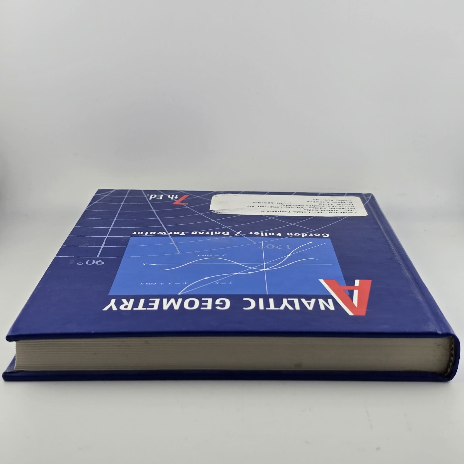 Analytic Geometry (7TH Edition) By Fuller / Tarwater – Hardcover
