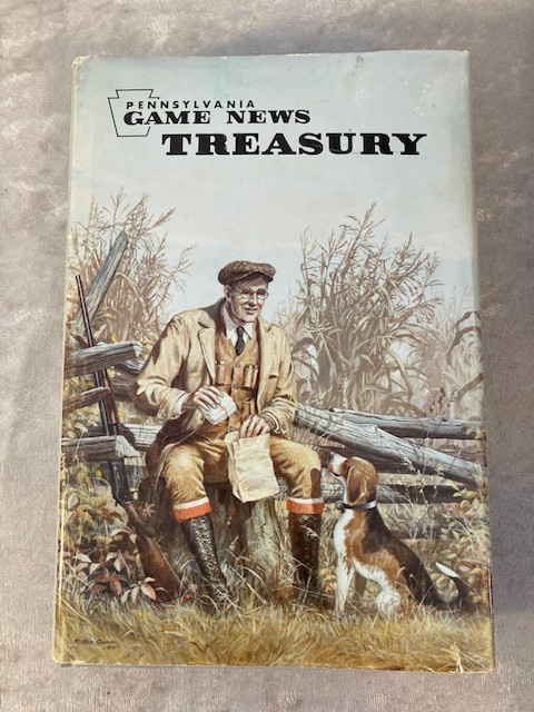Pennsylvania Game News Treasury Book 1979 Ned Smith Hardcover DJ 528 Pages HTF