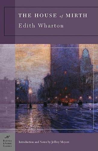 The House of Mirth (Barnes & Noble Classics Series) – Paperback – GOOD