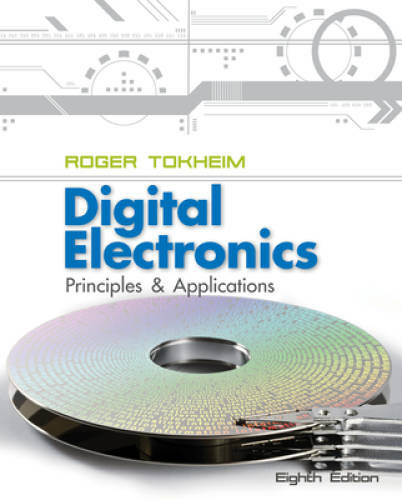 Digital Electronics: Principles and Applications (Engineering Technologie – GOOD