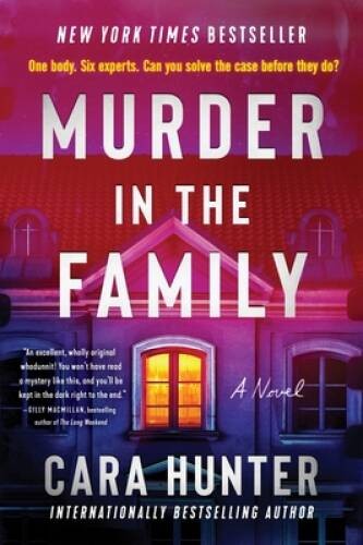 Murder in the Family: A Novel – Paperback By Hunter, Cara – GOOD