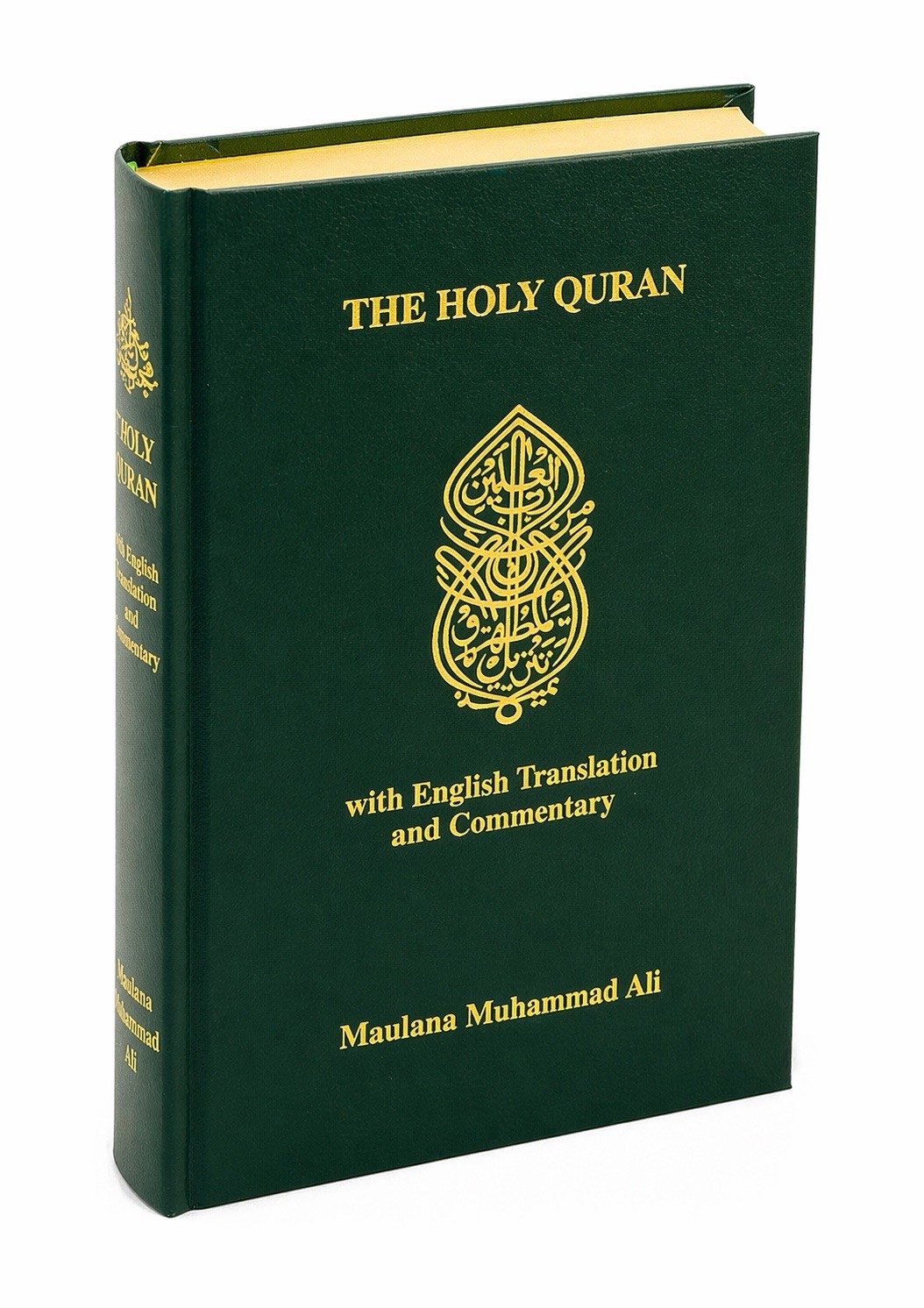 Holy Quran : With English Translation and Commentary by Maulana Muhammad Ali…