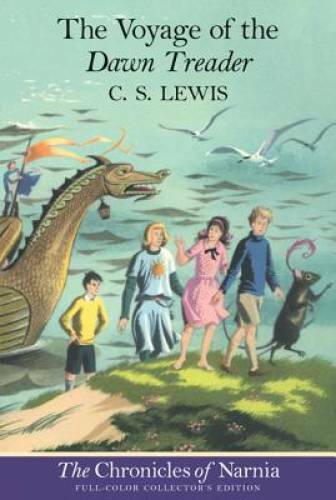 The Voyage of the Dawn Treader (The Chronicles of Narnia, Book 5, Fu – VERY GOOD