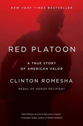 Red Platoon: A True Story of American Valor – Paperback – VERY GOOD