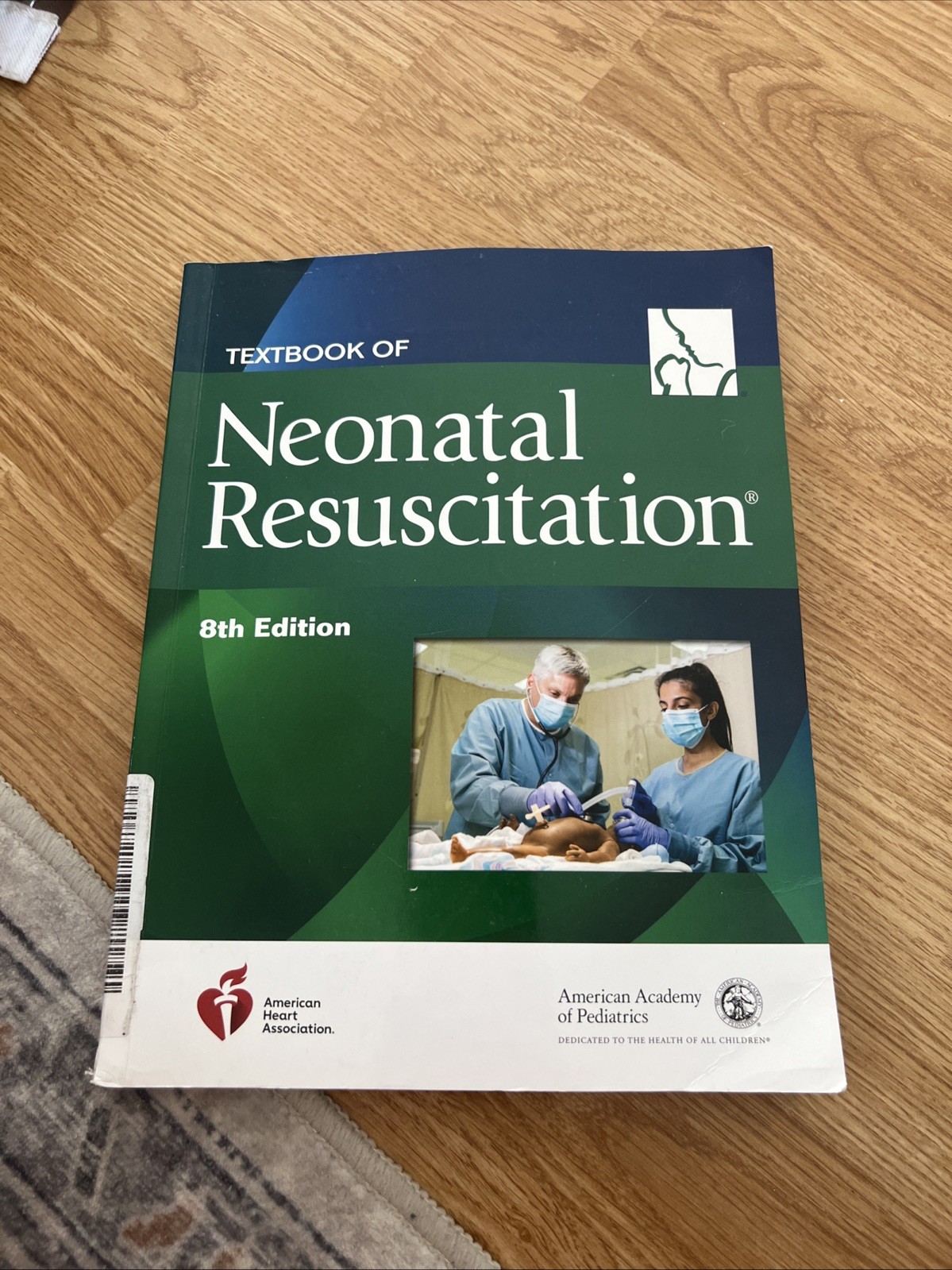 Nrp Ser.: Textbook of Neonatal Resuscitation by American Heart Association