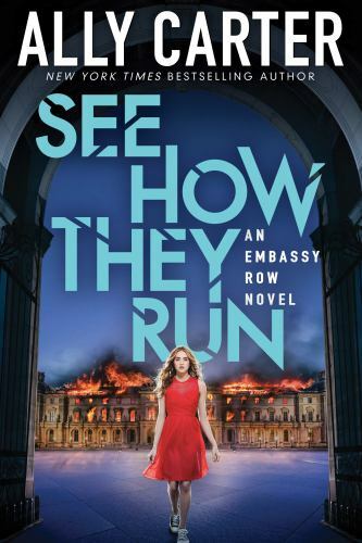 See How They Run (Embassy Row, Book 2) by Ally Carter (2015, Hardcover)