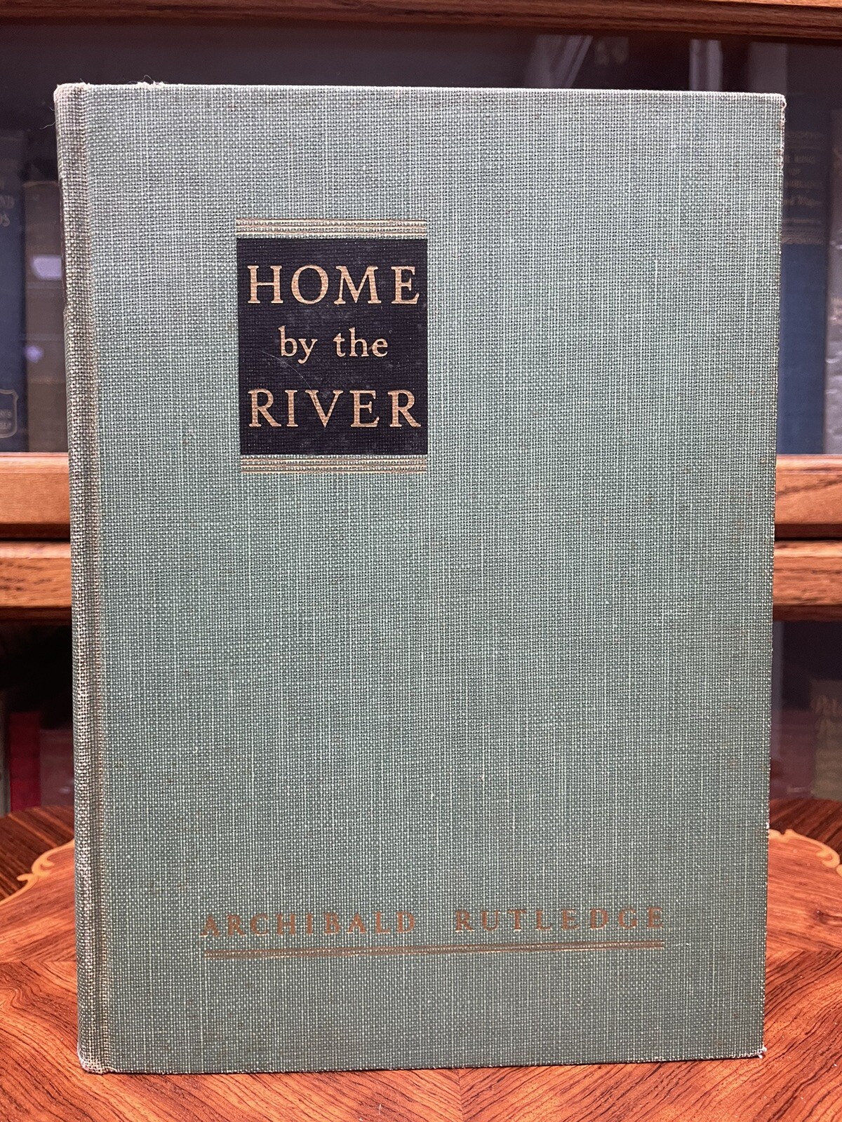 Home by the River 1941 First Edition first printing smaller 9.5 in. x 6.5 in.