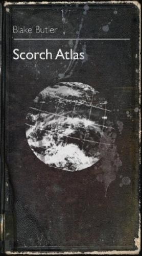 Blake Butler Scorch Atlas (Paperback)