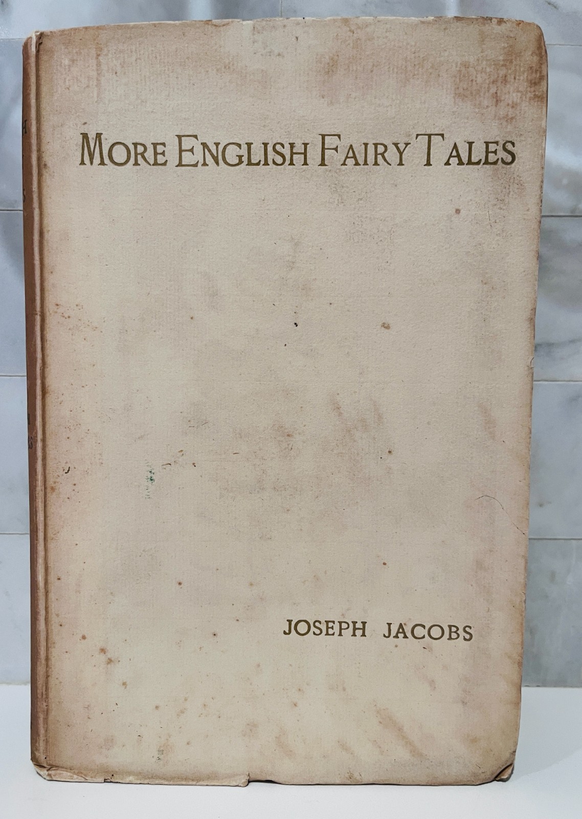 More English Fairy Tales Joseph Jacobs – 1894 FIRST EDITION LARGE PAPER COPY!!!