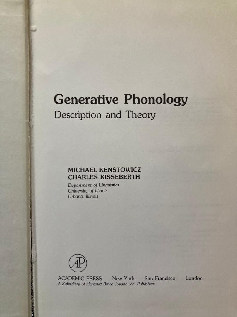 Generative Phonology by Charles Kisseberth and Michael J. Kenstowicz (1979)