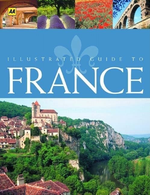 Illustrated Guide to France: 0 – GOOD