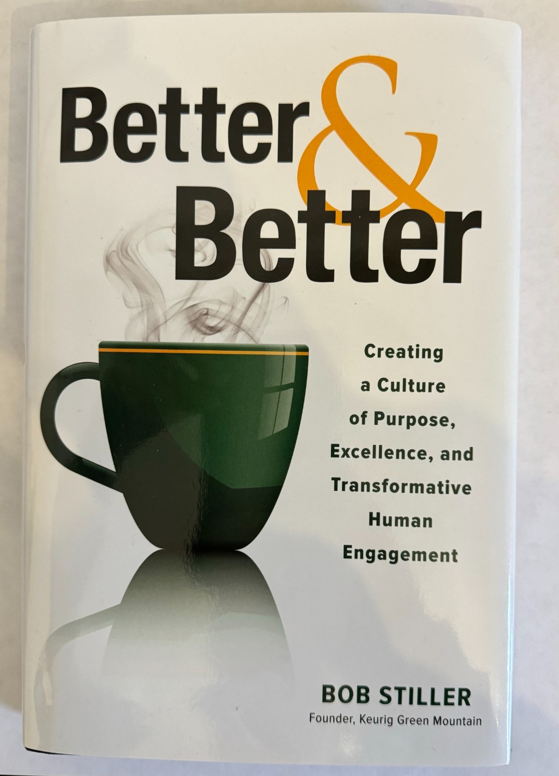 Better and Better by Bob Stiller (2024, Hardcover, McGraw-Hill Education)