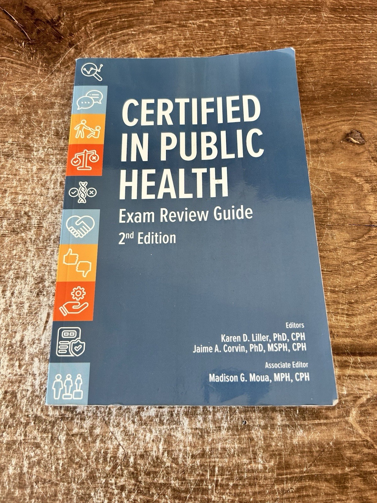 Certified in Public Health: Exam Review Guide, 2Nd Edition