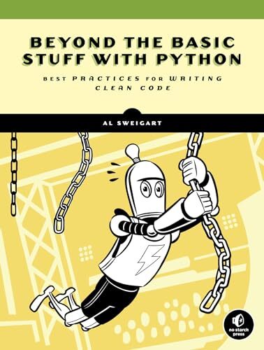 Beyond the Basic Stuff With Python: Best … by Al Sweigart Paperback / softback