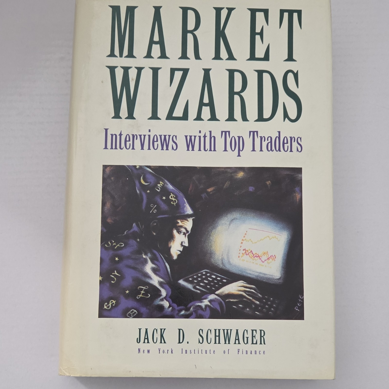 Market Wizards Jack D. Schwager Hardcover NY Institute Finance Wall St