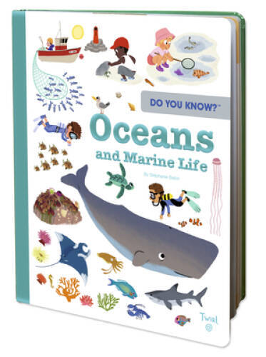 Do You Know: Oceans and Marine Life – Hardcover By Babin, Stphanie – GOOD