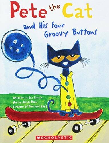 Pete the Cat and His Four Groovy Buttons – Paperback By Eric Litwin – GOOD