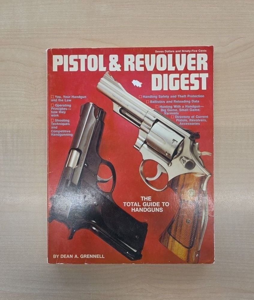 Pistol & Revolver Digest by Dean A. Grennell