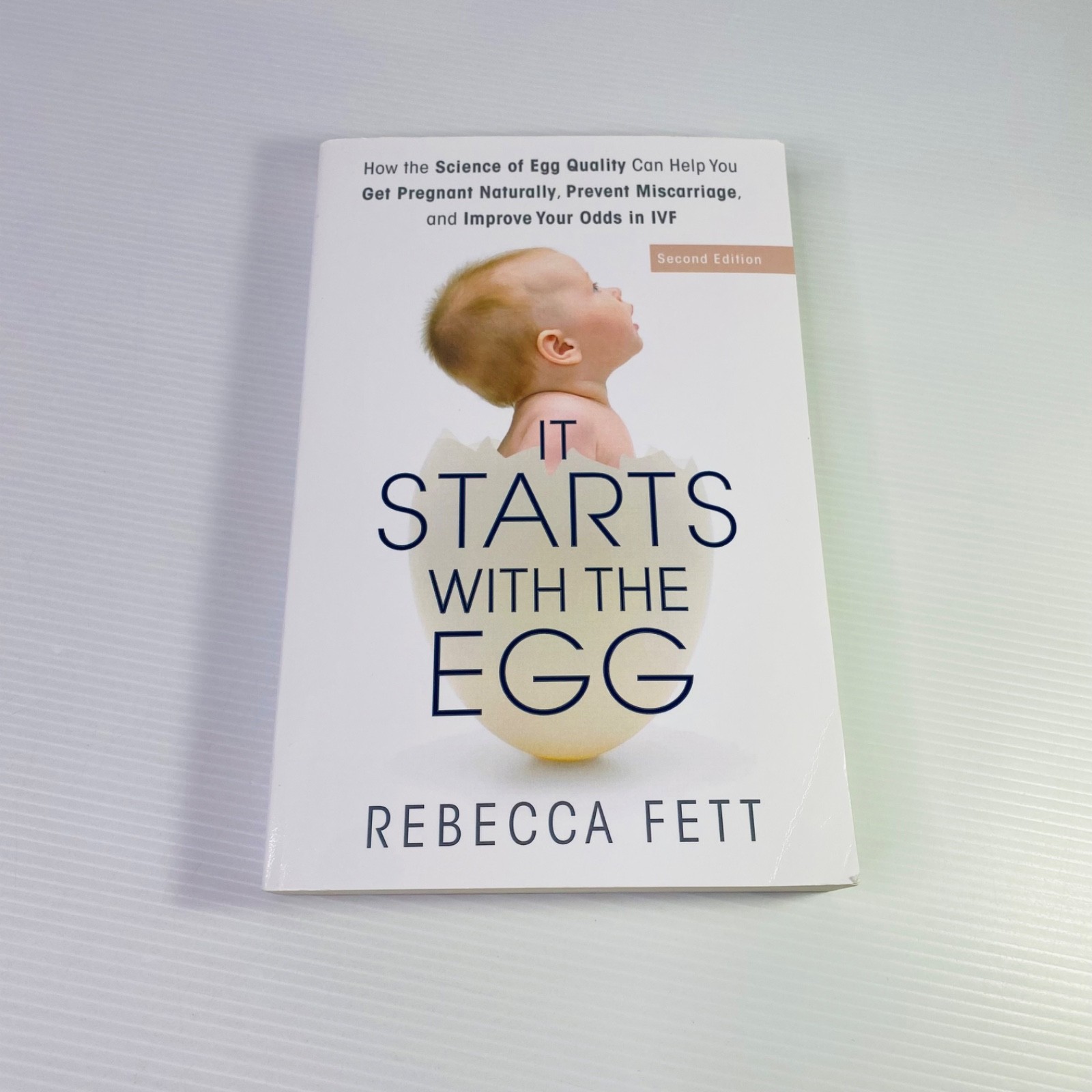 It Starts With The Egg Book by Rebecca Fett Second 2nd Edition 9780999676189