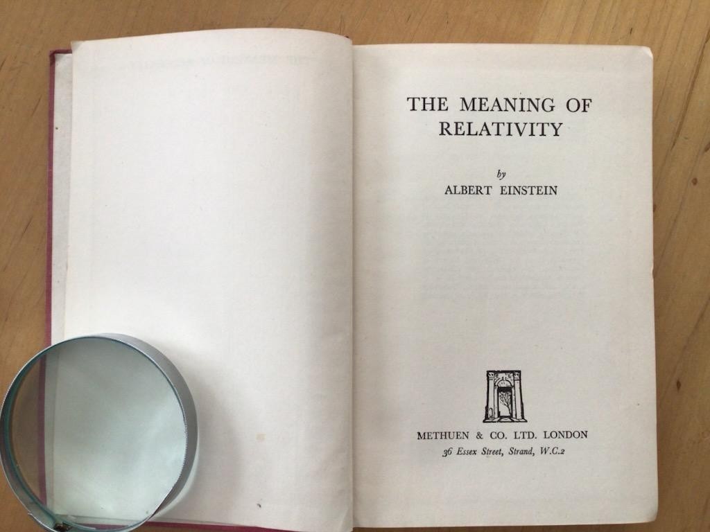 The Meaning of Relativity, Albert Einstein, Methuen, 5th Ed. 1951