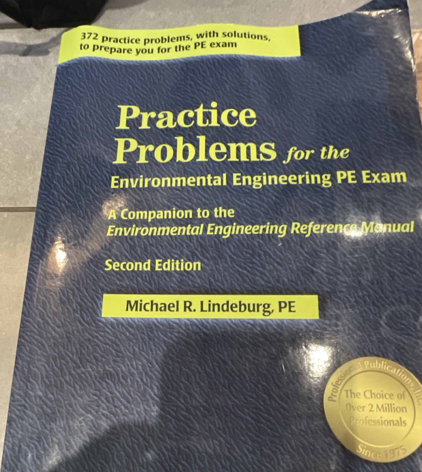 Michael R. Lindeburg PE Environmental Engineering PE Exam Problems 2nd Ed