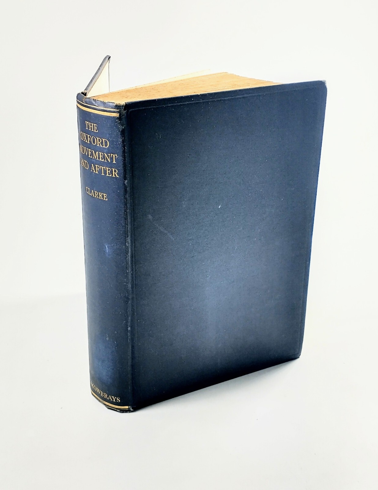The Oxford Movement & After by C.P.S. Clarke 1932 Mowbray Alcoholics Anonymous