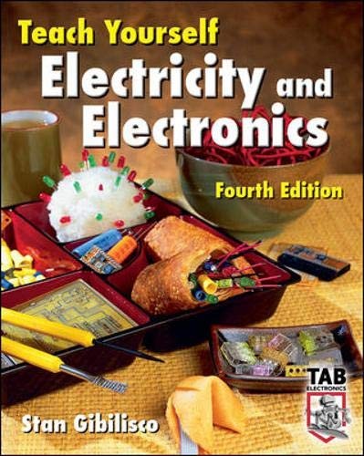 Teach Yourself Electricity and Electronics, Fourth Edition – ACCEPTABLE