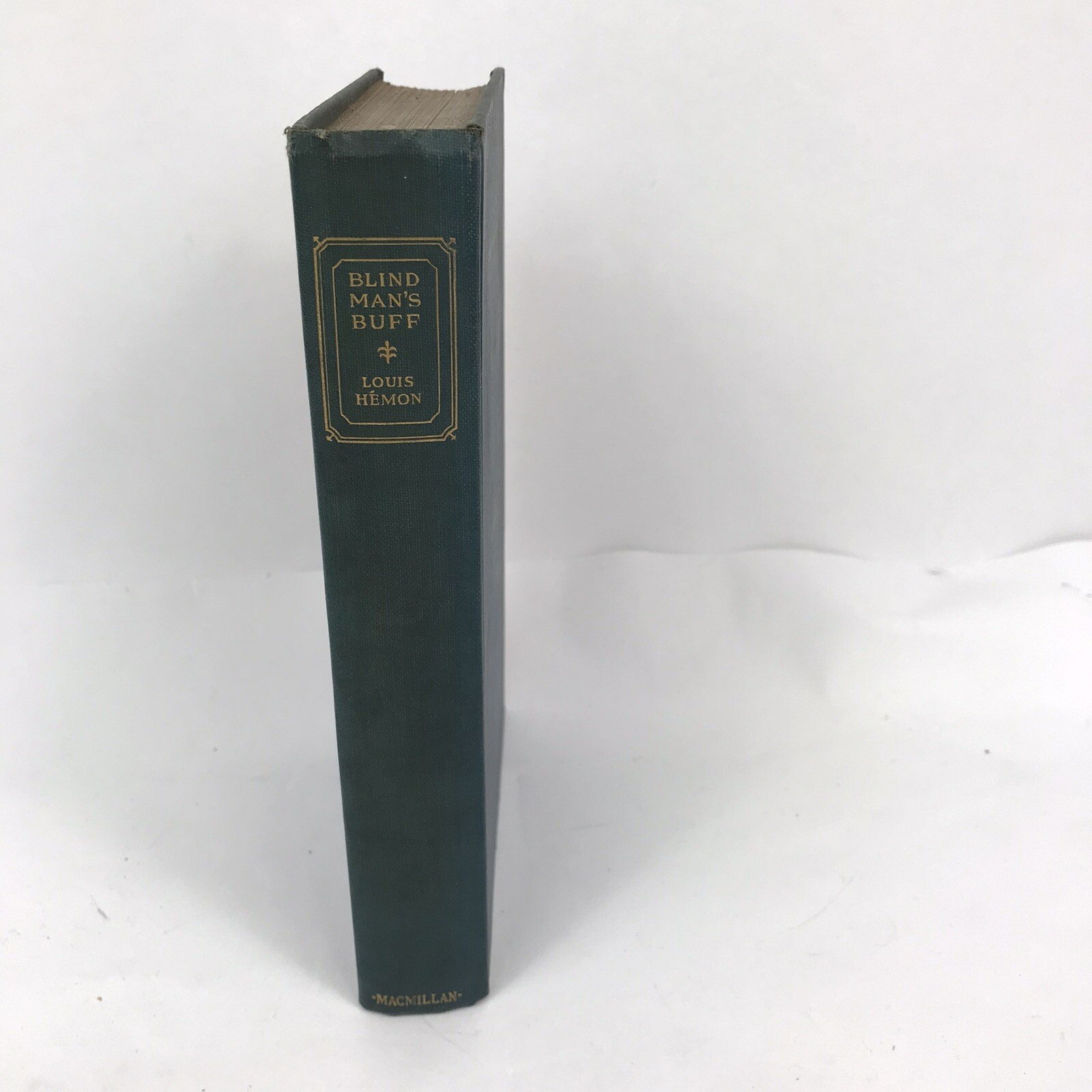 The Macmillan Company’s Blind Man’s Buff By Louis Hémon, Copyright 1925, Antique