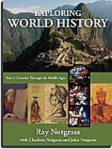 Exploring World History Text Vol 1 – Hardcover, by Ray Notgrass – Very Good