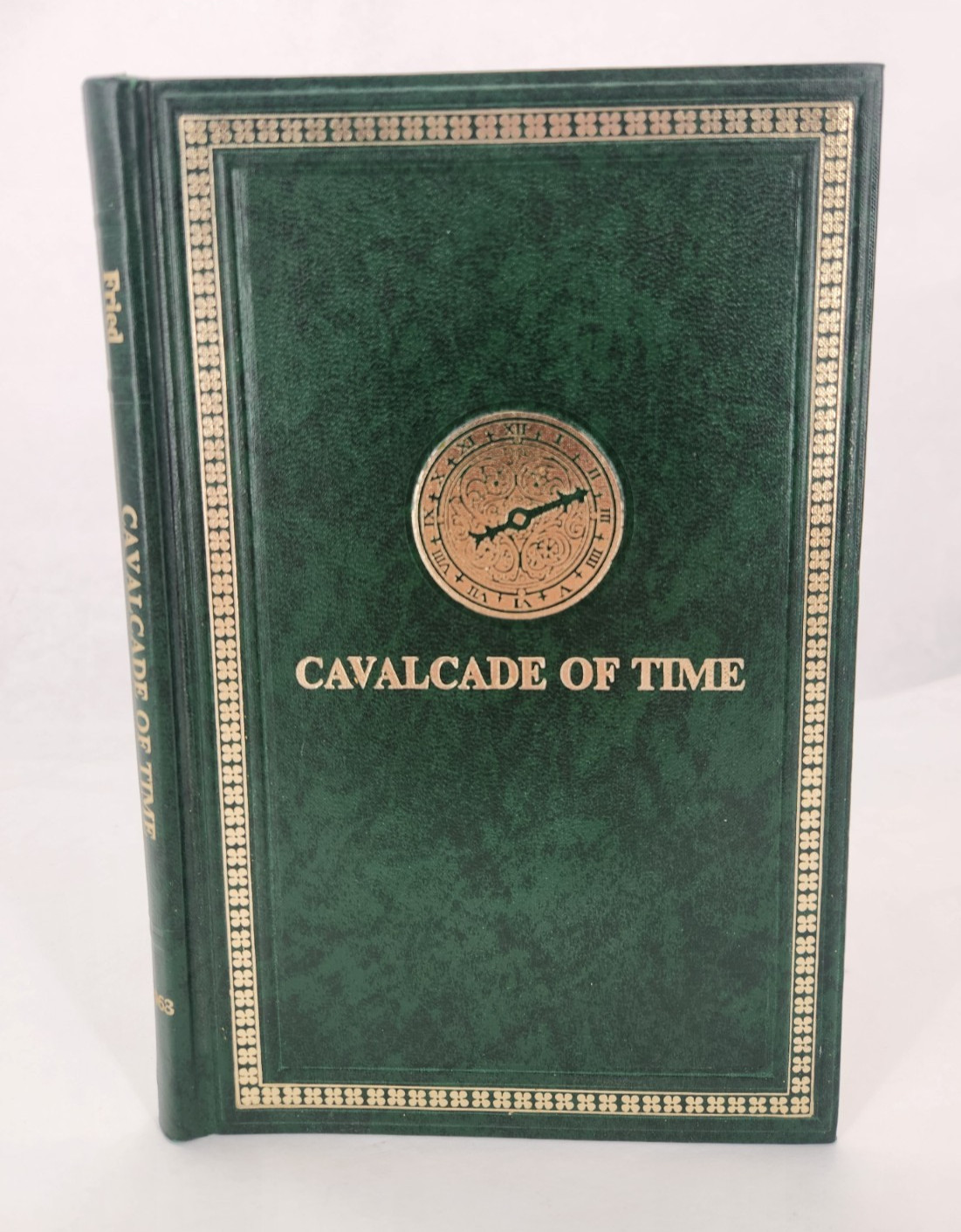 1968 Cavalcade Of Time by Henry B. Fried 1st Ed HC Visual History Of Watch Zale