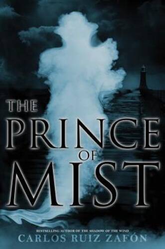 The Prince of Mist – Hardcover By Zafon, Carlos Ruiz – GOOD