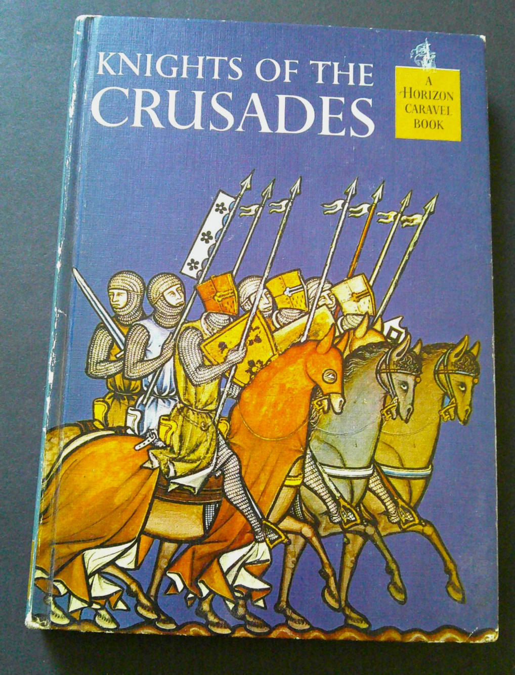 Knights of the Crusades – 1962, Horizon Caravel Books, 3rd Printing – HC