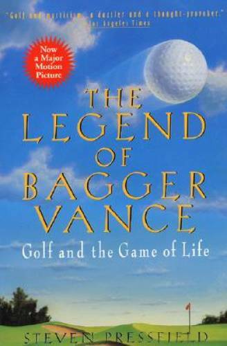 The Legend of Bagger Vance: A Novel of Golf and the Game of Life – GOOD