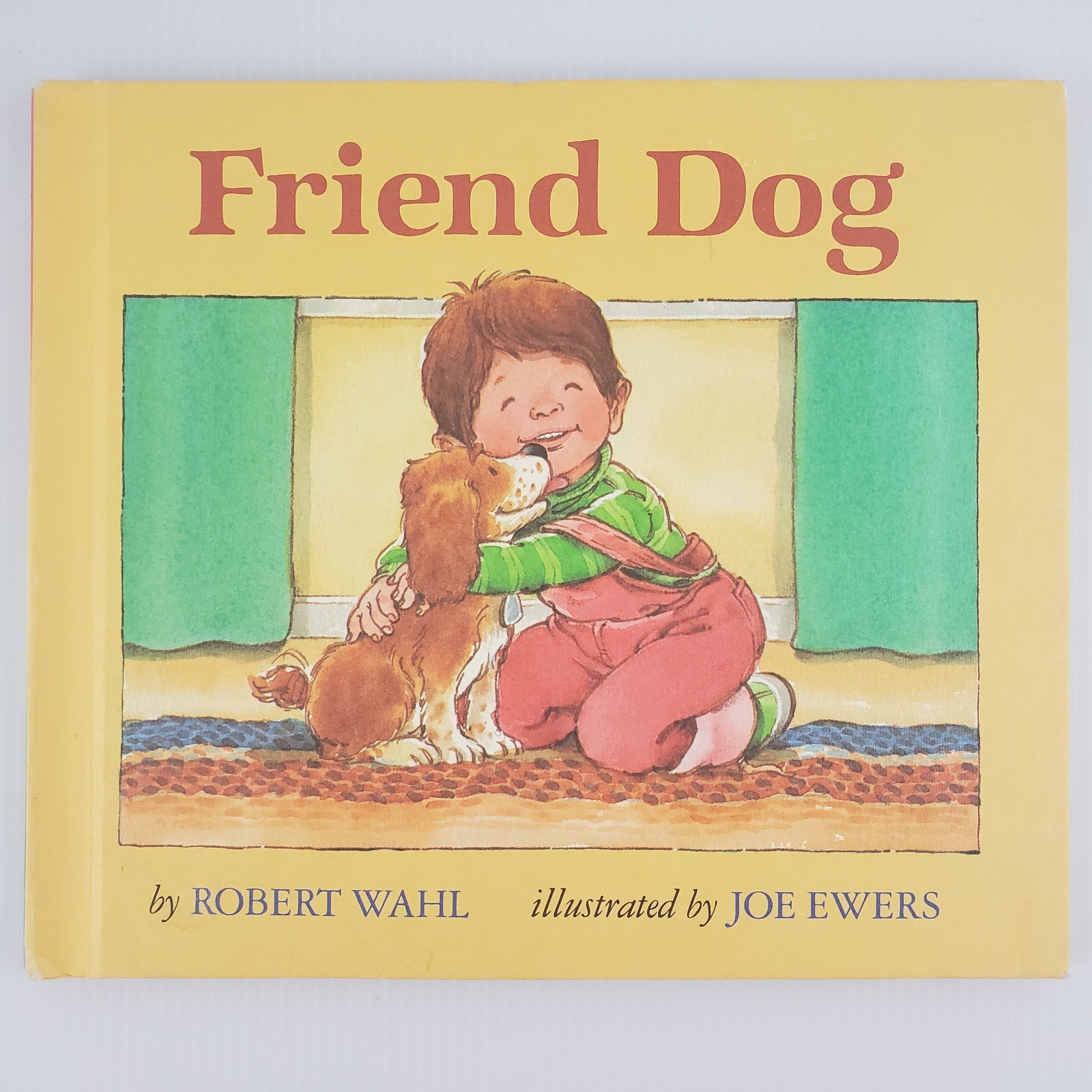 Friend Dog by Rogert Wahl 1988 First Edition 1st Print Children’s Choice Book HC