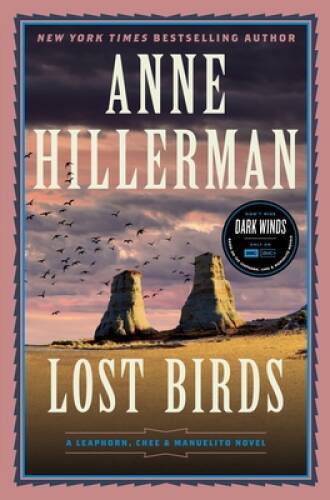 Lost Birds: A Leaphorn, Chee Manuelito Novel (A Leaphorn, Chee M – VERY GOOD