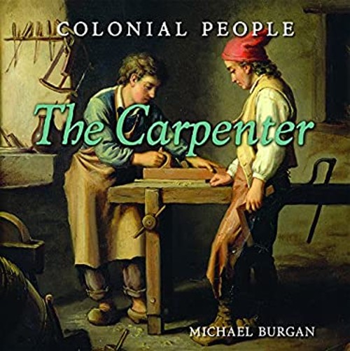 The Carpenter Hardcover Michael Burgan