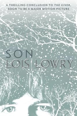 Son (The Giver Quartet) by Lowry, Lois