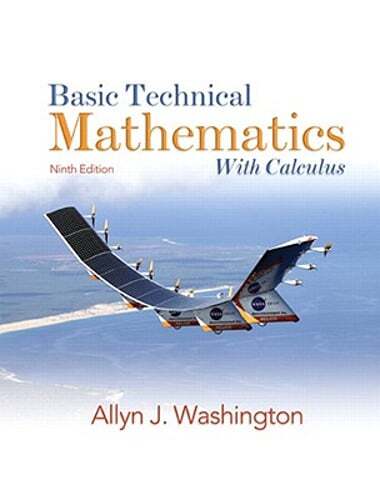 Basic Technical Mathematics with Calculus by Allyn J Washington: Used
