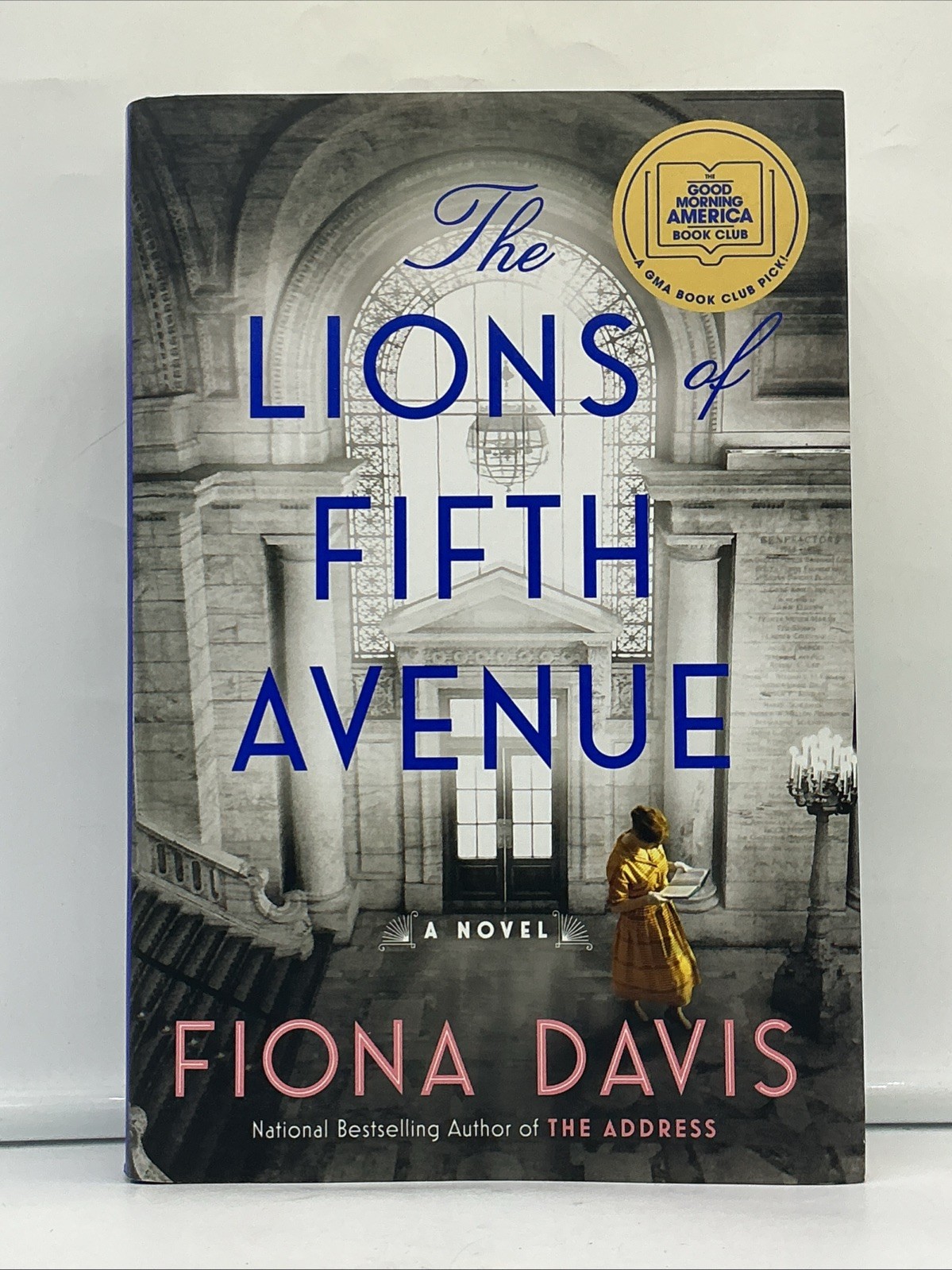 Lions of Fifth Avenue : A Novel by Fiona Davis (2020, Hardcover) FREE SHIPPING