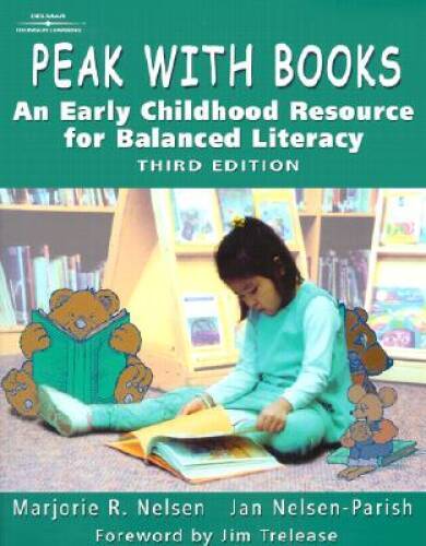 Peak with Books: An Early Childhood Resource for Balanced Literacy – VERY GOOD