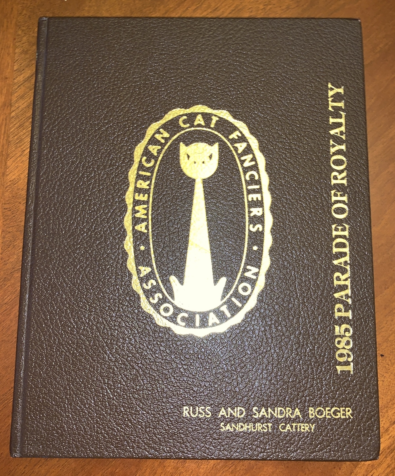 American Cat Fanciers Assoc. 1985 Parade of Royalty~SANDHURST CATTERY~BOEGER