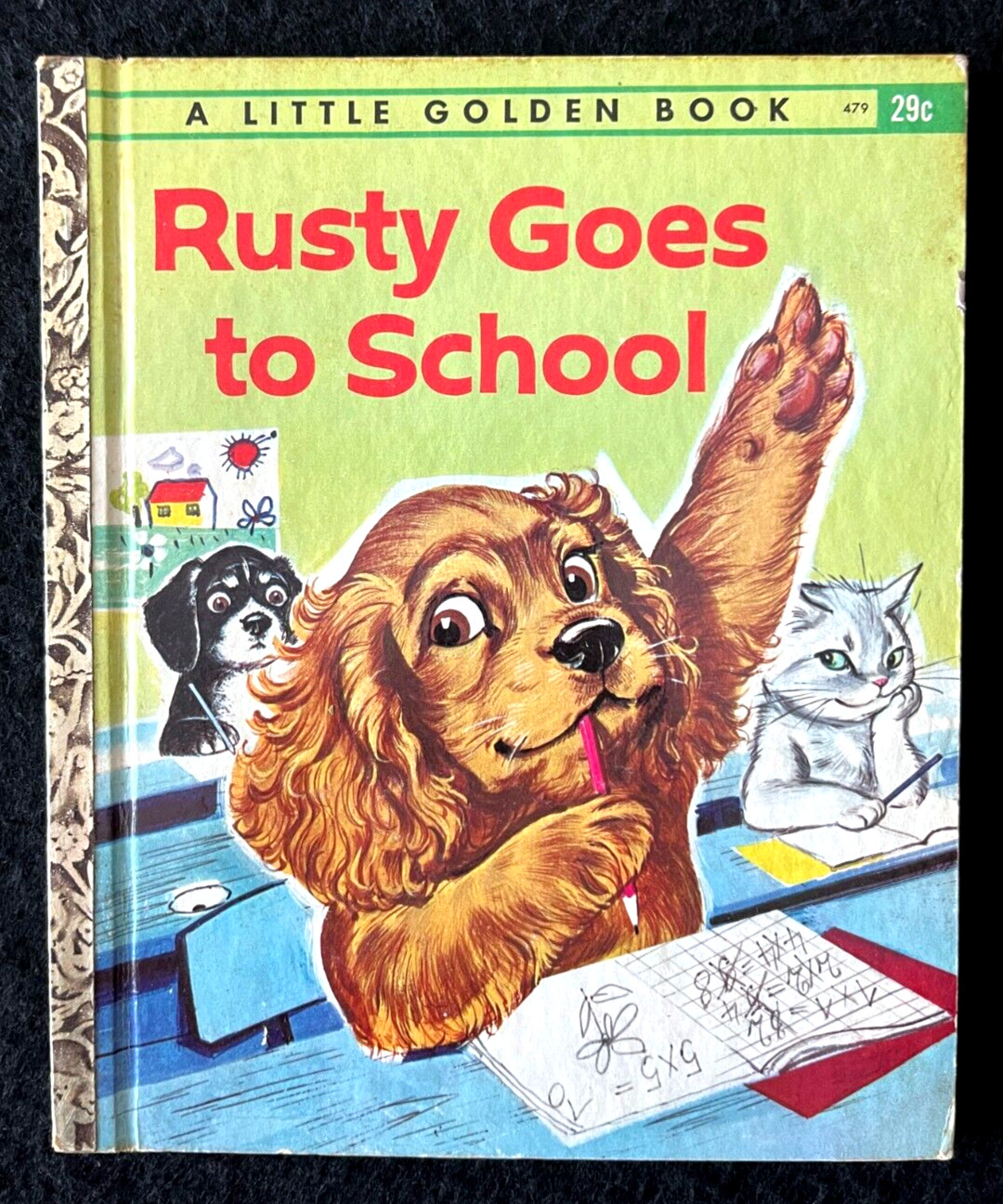 RUSTY GOES TO SCHOOL ~ 1st “A” ed. Little Golden Book #479 ~ Pierre Probst, VG