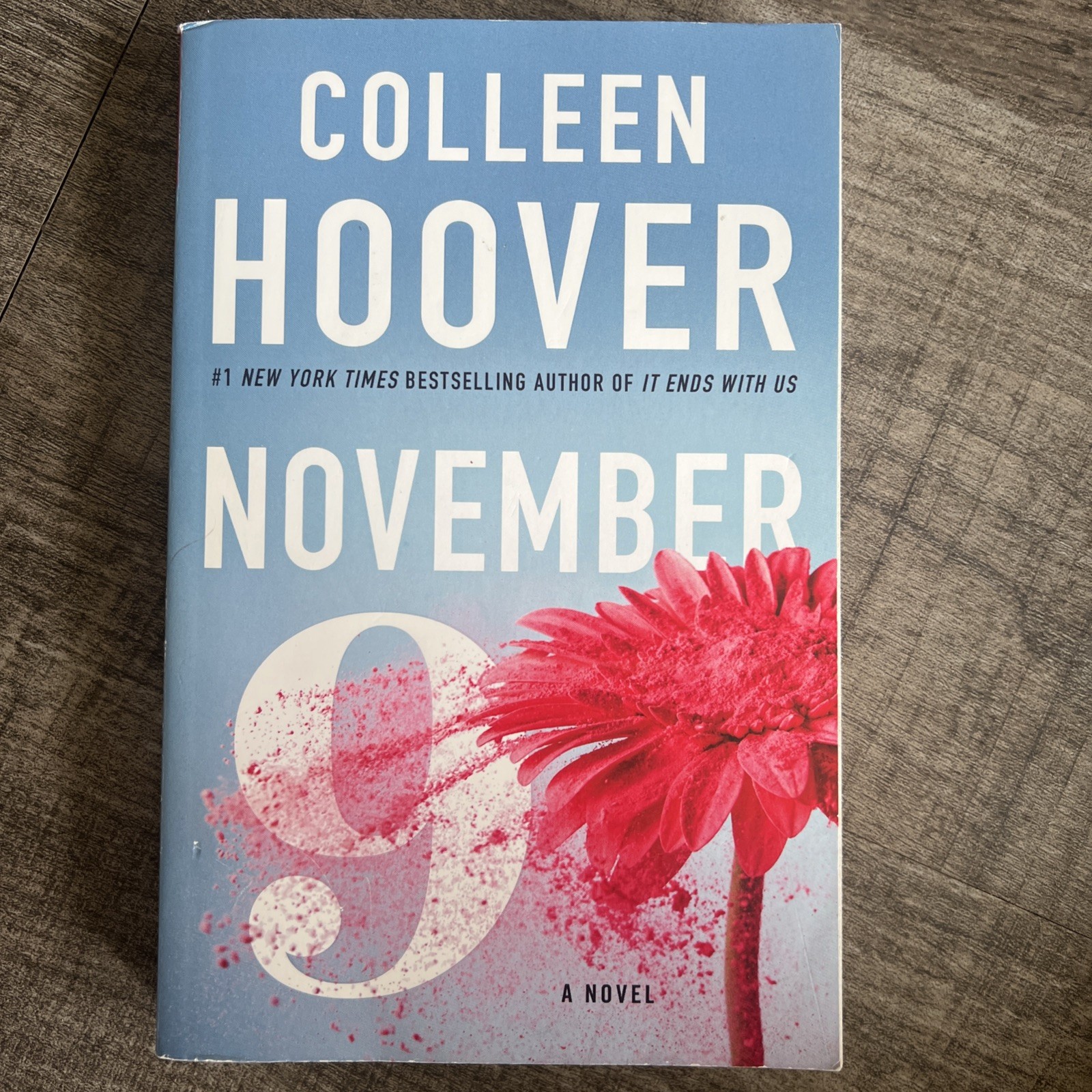 November 9 : A Novel by Colleen Hoover (2015, Trade Paperback)