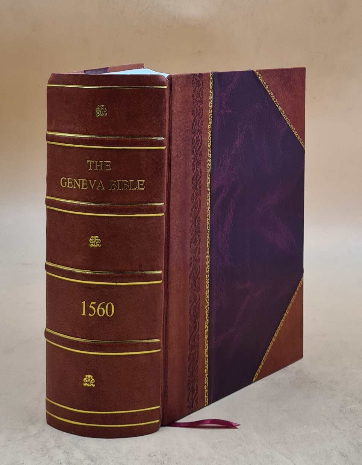 The Geneva Bible 1560 1560 by God [LEATHER BOUND]