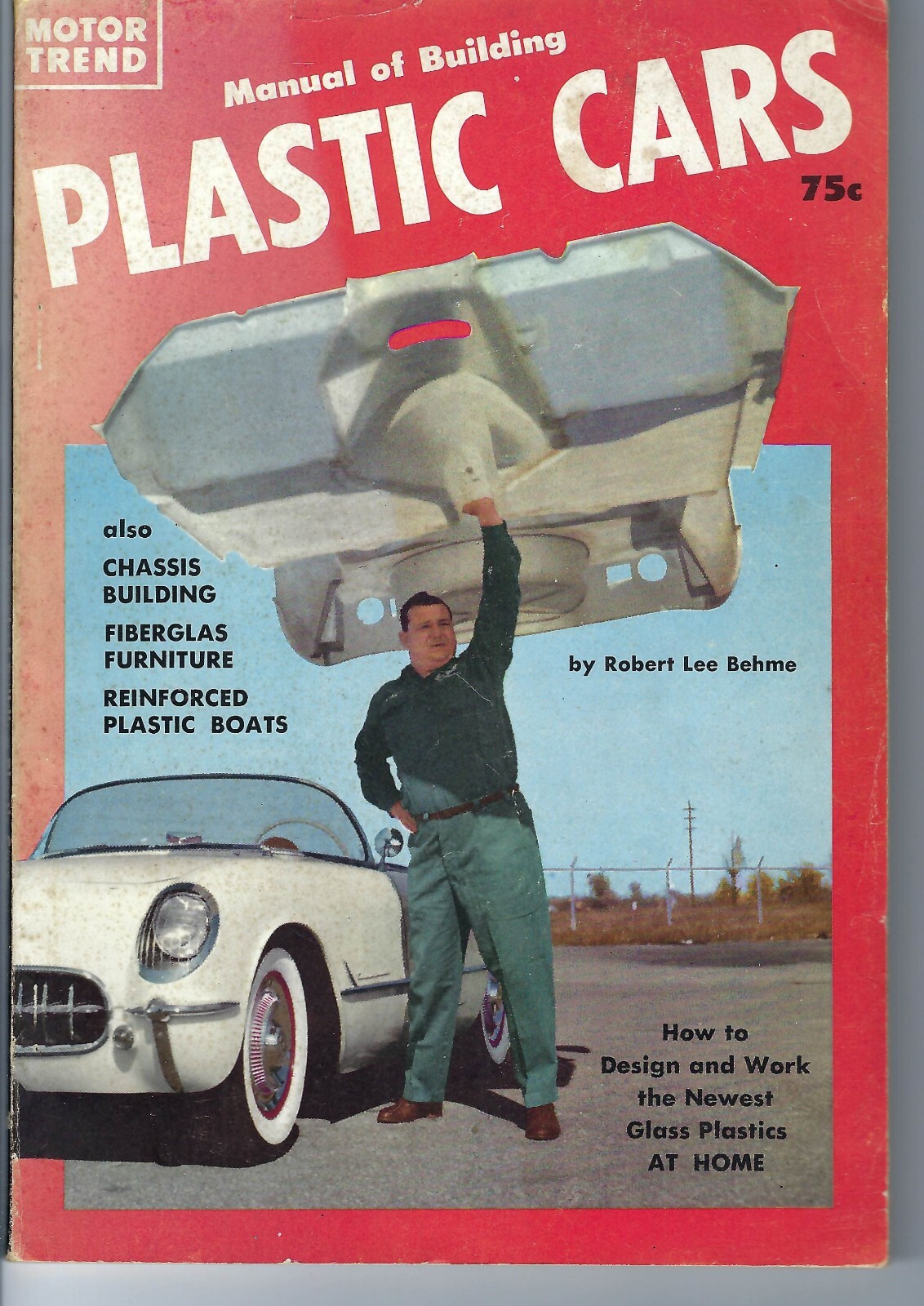 1954, Manual of Plastic Cars, Trend #112, 128 pages. Vintage magazine.
