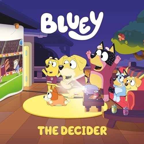 Bluey: The Decider – VERY GOOD