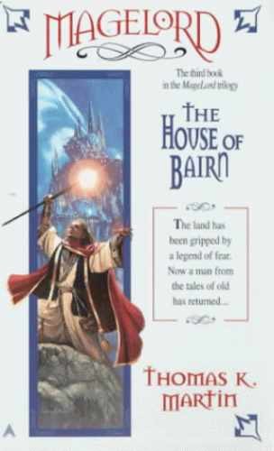 House of Bairn (Magelord Trilogy – Paperback, by Martin Thomas K. – Very Good x