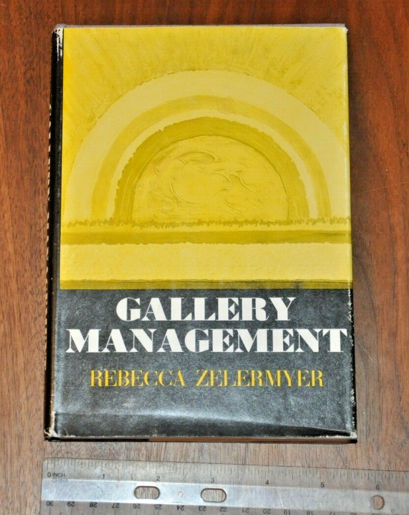 Gallery Management by Zelermyer, Rebecca (1976, Hardcover Book)