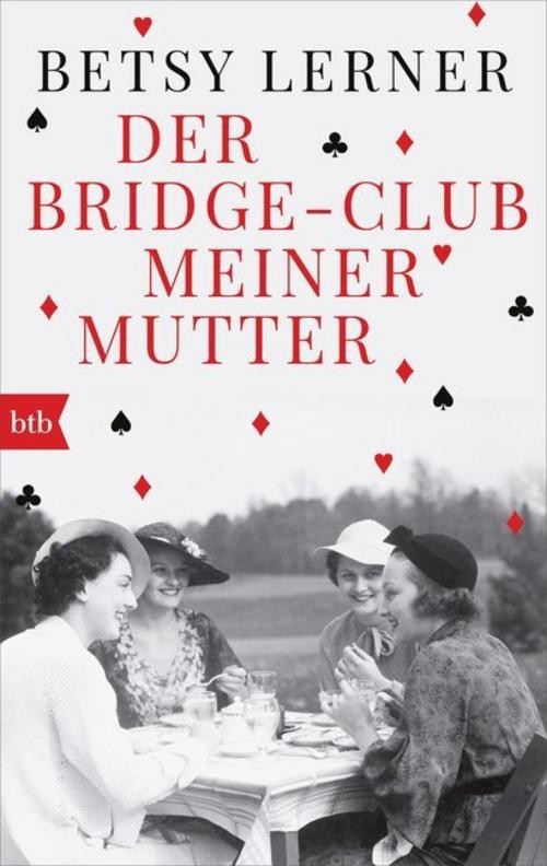 Der Bridge-Club meiner Mutter Betsy Lerner