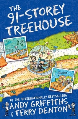 91-Storey Treehouse, The: The Treehouse Series by Griffiths, Andy